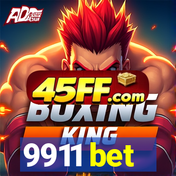 9911 bet